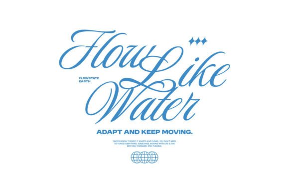 Download Flow Like Water Minimal Typography Quote - Premium Resources